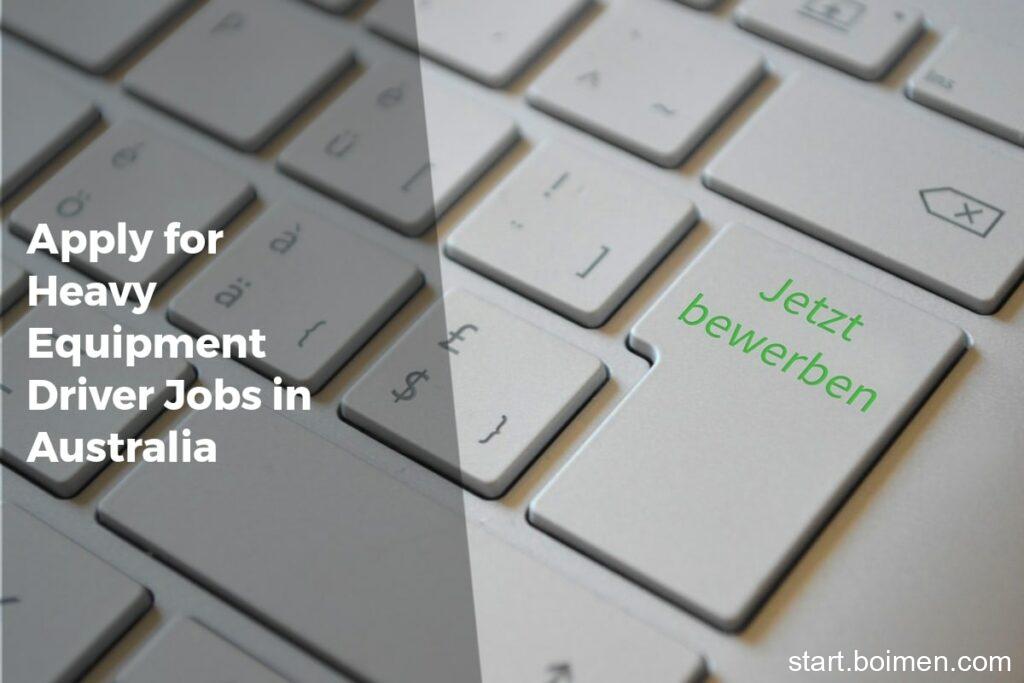 Apply for Heavy Equipment Driver Jobs in Australia - Work Advice