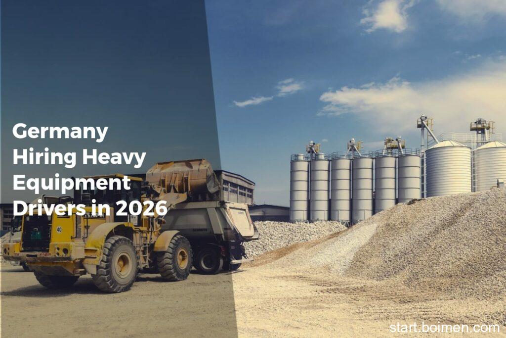 Germany Hiring Heavy Equipment Drivers in 2026 - Work Advice